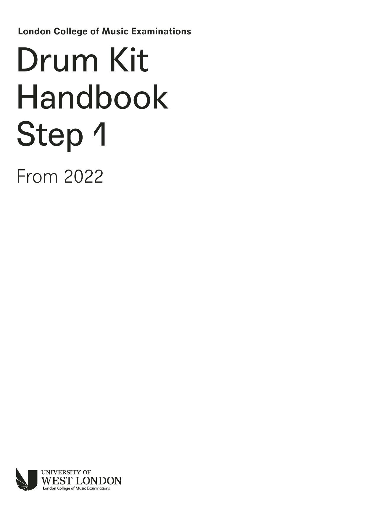 Download LCME LCME Drum Kit Handbook 2022: Step 1 Sheet Music and learn how to play Instrumental Method PDF digital score in minutes