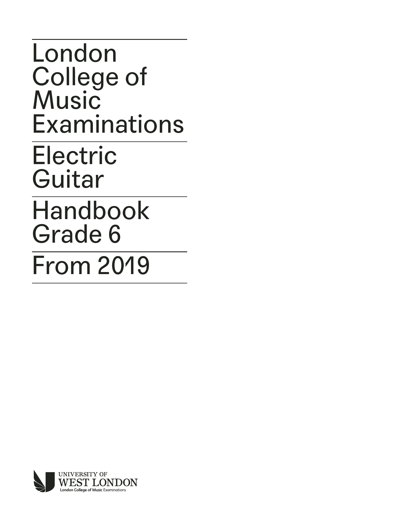 Download LCME LCME Electric Guitar Handbook 2019 - Grade 6 Sheet Music and learn how to play Instrumental Method PDF digital score in minutes