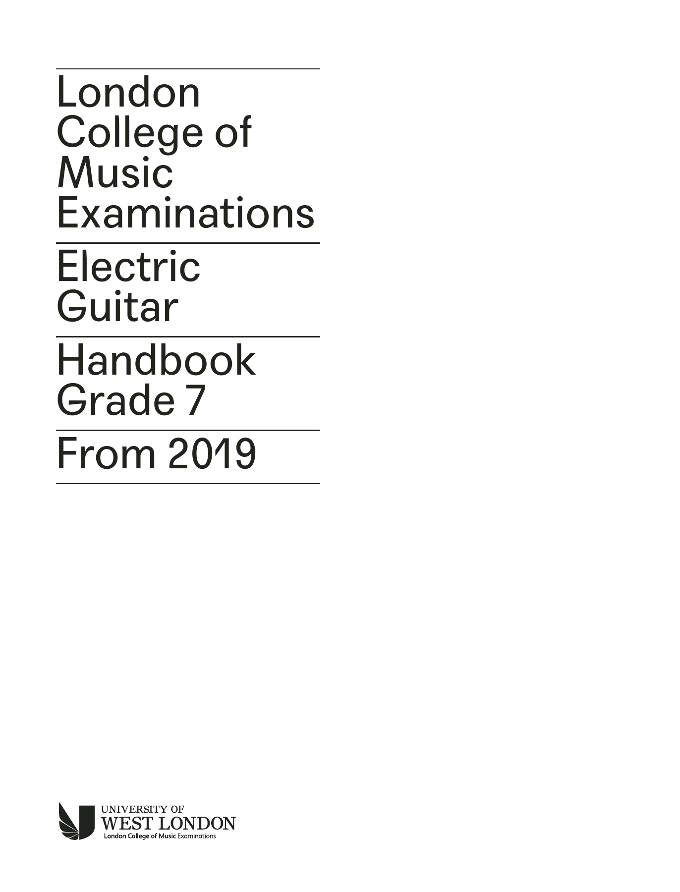 Download LCME LCME Electric Guitar Handbook 2019 - Grade 7 Sheet Music and learn how to play Instrumental Method PDF digital score in minutes