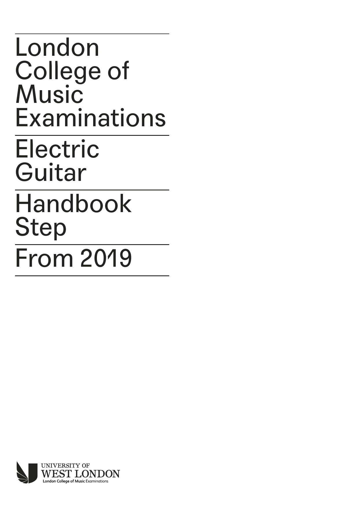 Download LCME LCME Electric Guitar Handbook 2019 - Step Sheet Music and learn how to play Instrumental Method PDF digital score in minutes