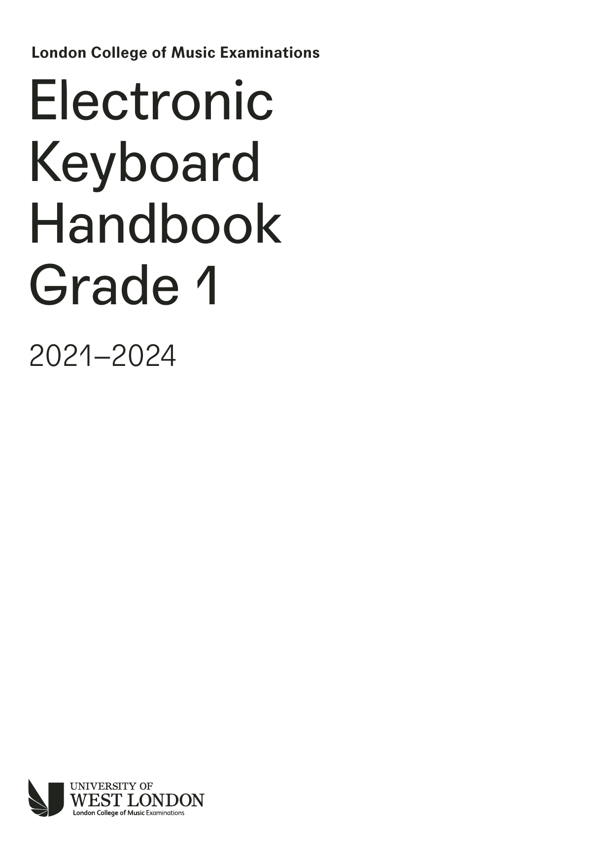 Download LCME LCME Electronic Keyboard Handbook 2021 Grade 1 Sheet Music and learn how to play Instrumental Method PDF digital score in minutes