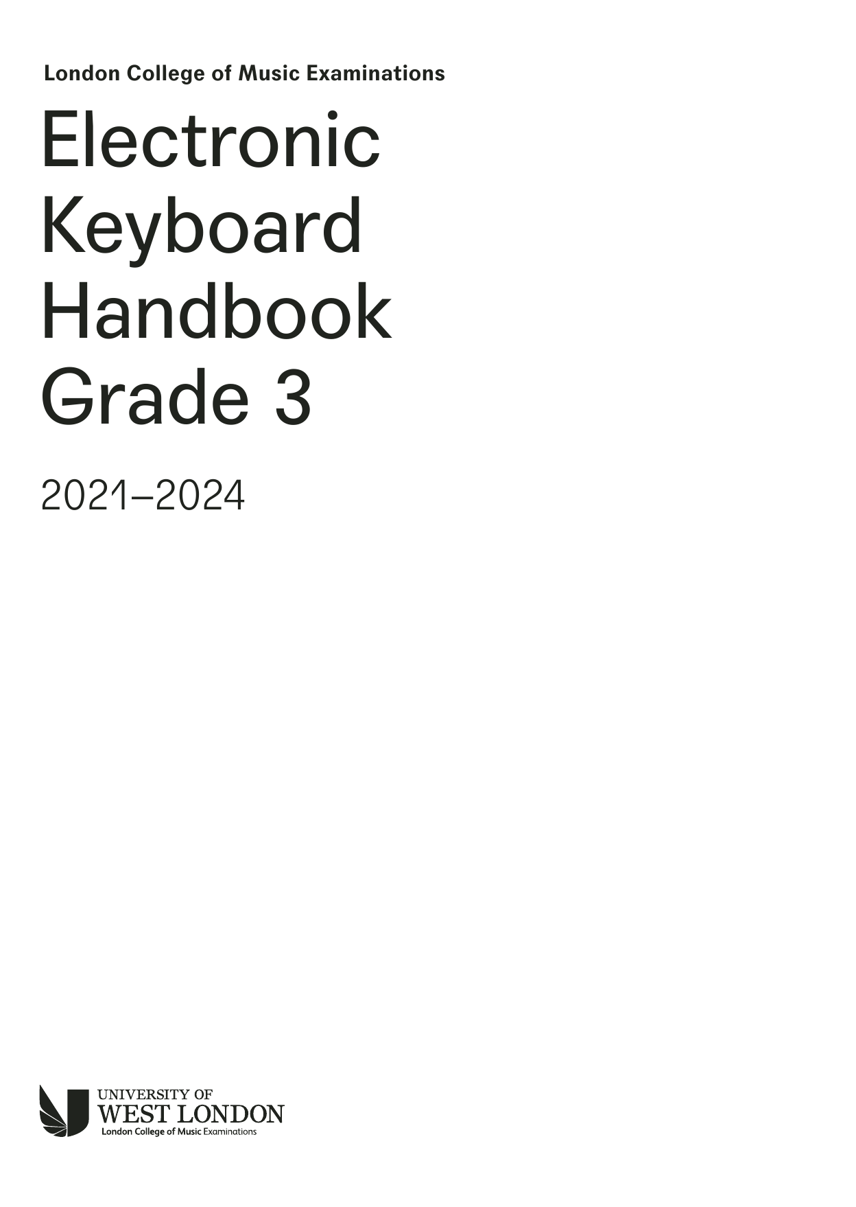 Download LCME LCME Electronic Keyboard Handbook 2021 Grade 3 Sheet Music and learn how to play Instrumental Method PDF digital score in minutes