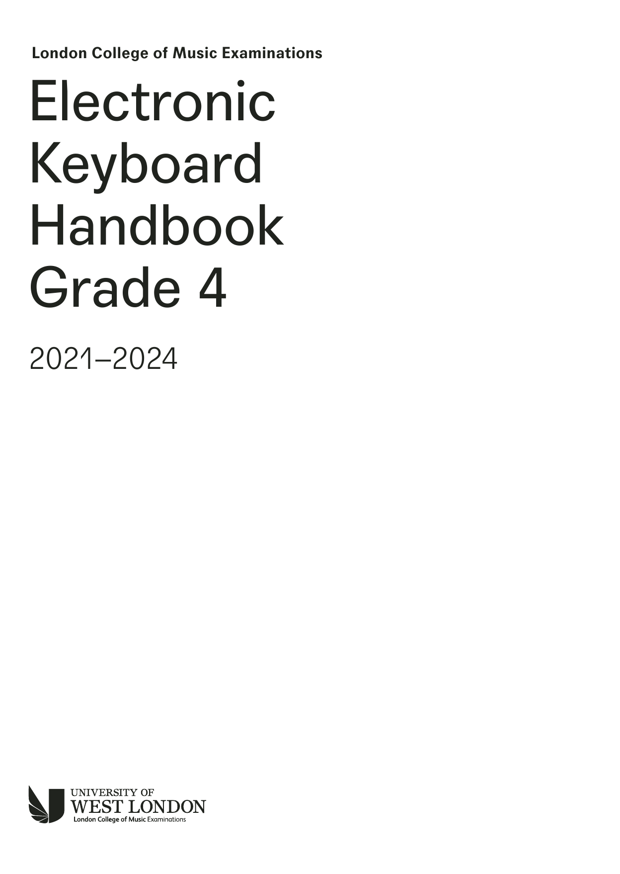 Download LCME LCME Electronic Keyboard Handbook 2021 Grade 4 Sheet Music and learn how to play Instrumental Method PDF digital score in minutes