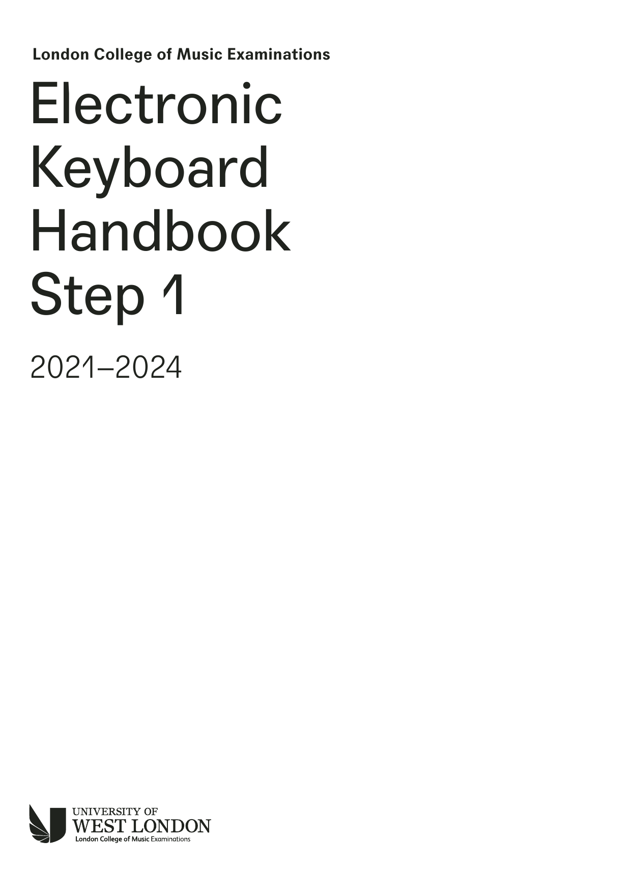 Download LCME LCME Electronic Keyboard Handbook 2021: Step 1 Sheet Music and learn how to play Instrumental Method PDF digital score in minutes