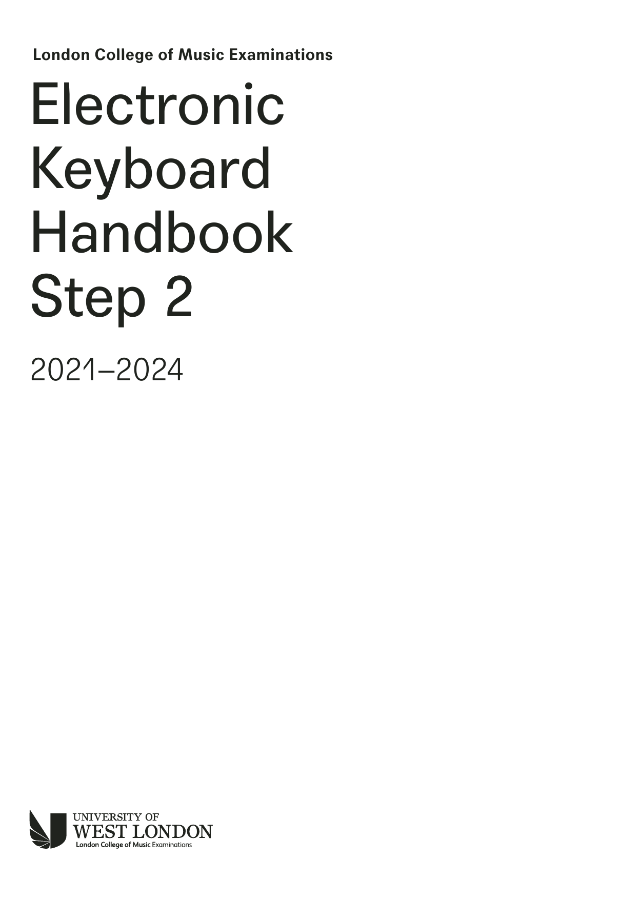 Download LCME LCME Electronic Keyboard Handbook 2021: Step 2 Sheet Music and learn how to play Instrumental Method PDF digital score in minutes