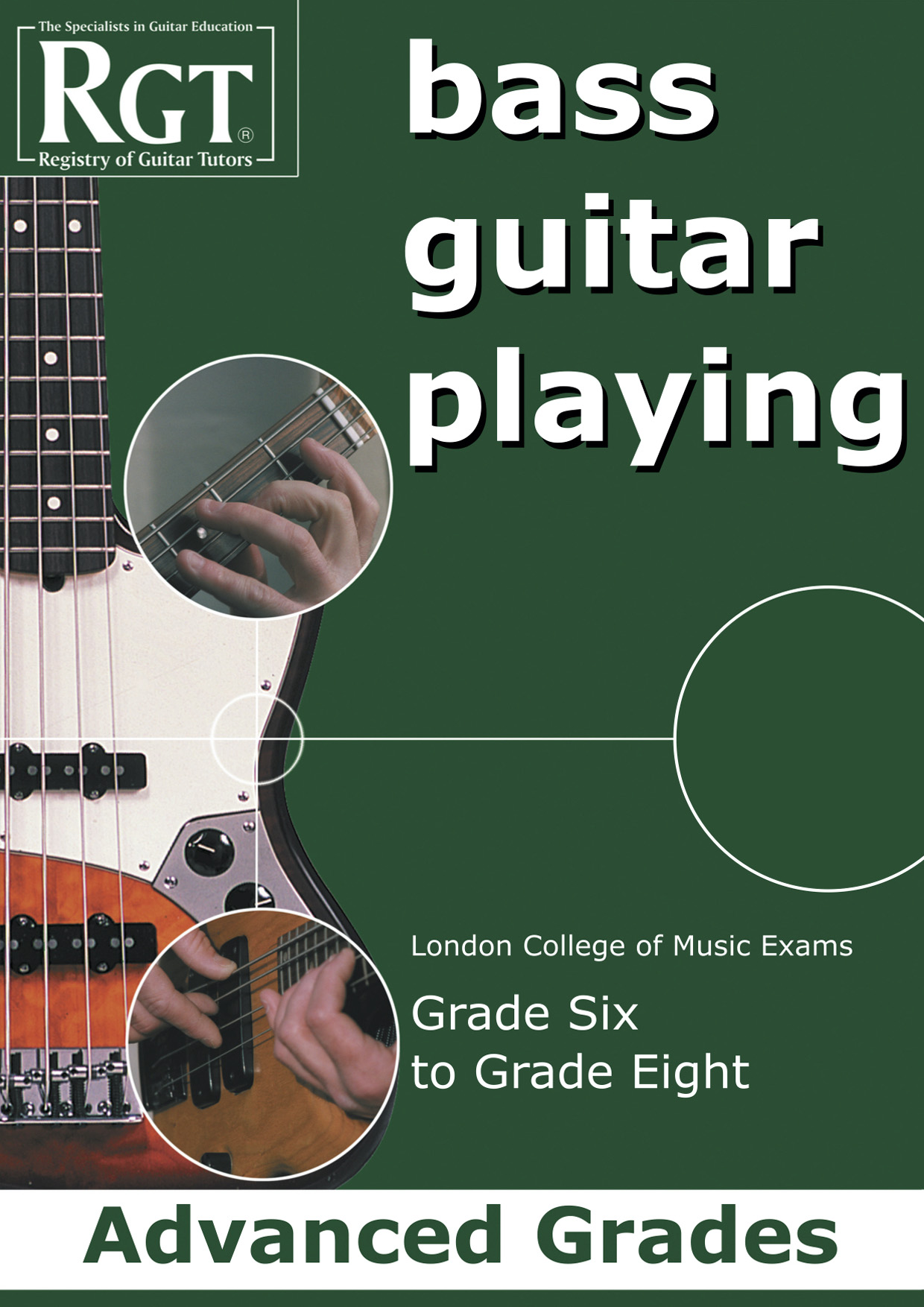 Download LCME RGT Bass Guitar Playing - Advanced Grades Sheet Music and learn how to play Instrumental Method PDF digital score in minutes