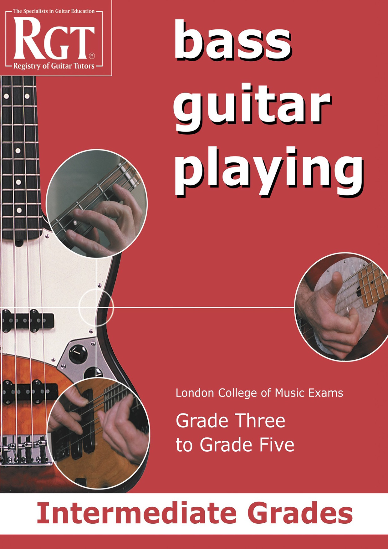 Download LCME RGT Bass Guitar Playing Intermediate Grade 3-5 Sheet Music and learn how to play Instrumental Method PDF digital score in minutes