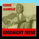 Download or print Lead Belly Goodnight, Irene Sheet Music Printable PDF -page score for Folk / arranged Melody Line, Lyrics & Chords SKU: 184003.