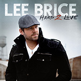 Download or print Lee Brice Hard To Love Sheet Music Printable PDF -page score for Country / arranged Piano, Vocal & Guitar Chords (Right-Hand Melody) SKU: 1294583.