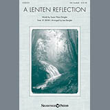 Download or print Traditional A Lenten Reflection (arr. Lee Dengler) Sheet Music Printable PDF -page score for Concert / arranged SATB SKU: 150520.