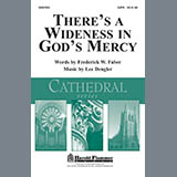 Download or print Lee Dengler There's A Wideness In God's Mercy Sheet Music Printable PDF -page score for Concert / arranged SATB Choir SKU: 284420.