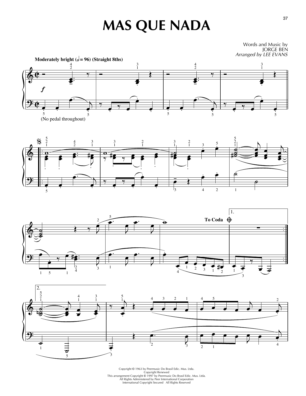 Download Lee Evans Mas Que Nada Sheet Music and learn how to play Piano Solo PDF digital score in minutes