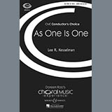Download or print Lee R. Kesselman As One Is One Sheet Music Printable PDF -page score for Festival / arranged SATB SKU: 71417.