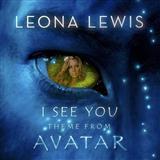 Download or print Leona Lewis I See You (Theme From 'Avatar') Sheet Music Printable PDF -page score for Film and TV / arranged Piano & Vocal SKU: 121602.