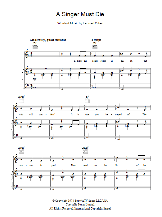 Download Leonard Cohen A Singer Must Die Sheet Music and learn how to play Piano, Vocal & Guitar (Right-Hand Melody) PDF digital score in minutes