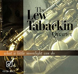 Download or print Lew Tabackin What A Little Moonlight Can Do Sheet Music Printable PDF -page score for Jazz / arranged Tenor Sax Transcription SKU: 1524077.