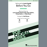 Download or print Lewis Capaldi Before You Go (arr. Mark Brymer) Sheet Music Printable PDF -page score for Pop / arranged 2-Part Choir SKU: 496141.