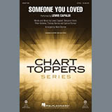Download or print Lewis Capaldi Someone You Loved (arr. Mark Brymer) Sheet Music Printable PDF -page score for Pop / arranged SATB Choir SKU: 431345.