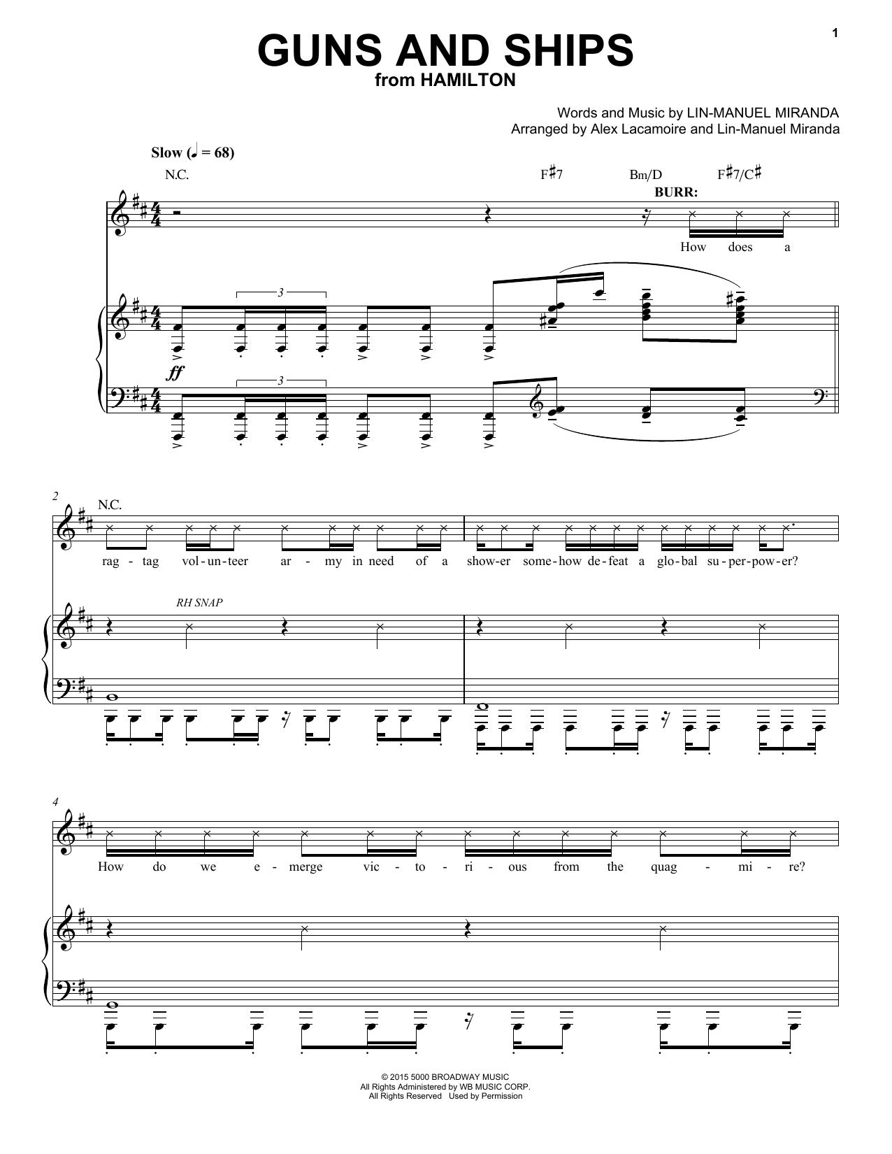 Download Lin-Manuel Miranda Guns And Ships (from Hamilton) Sheet Music and learn how to play Piano & Vocal PDF digital score in minutes