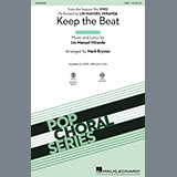 Download or print Lin-Manuel Miranda Keep The Beat (from Vivo) (arr. Mark Brymer) Sheet Music Printable PDF -page score for Film/TV / arranged SATB Choir SKU: 1133075.