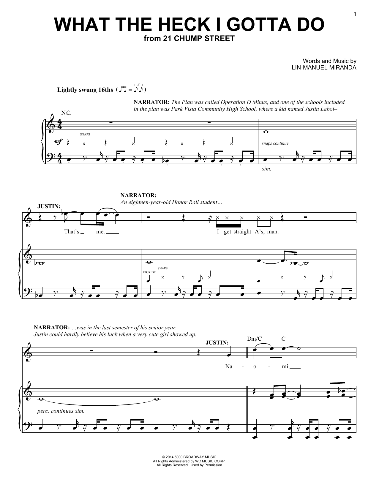 Download Lin-Manuel Miranda What The Heck I Gotta Do (from 21 Chump Street) Sheet Music and learn how to play Piano & Vocal PDF digital score in minutes