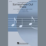 Download or print Linda Ronstadt & James Ingram Somewhere Out There (arr. Audrey Snyder) Sheet Music Printable PDF -page score for Concert / arranged SATB SKU: 98368.
