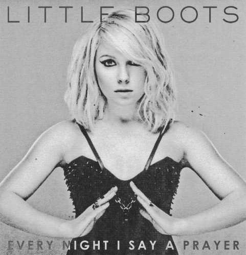 Download or print Little Boots Every Night I Say A Prayer Sheet Music Printable PDF -page score for Pop / arranged Piano, Vocal & Guitar (Right-Hand Melody) SKU: 114115.