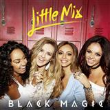 Download or print Little Mix Black Magic Sheet Music Printable PDF -page score for Pop / arranged Piano, Vocal & Guitar SKU: 121773.