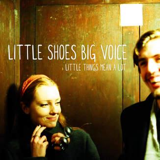 Little Shoes Big Voice album picture