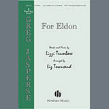 Download or print Lizzi Trumbore For Eldon (arr. Liz Townsend) Sheet Music Printable PDF -page score for Concert / arranged SATB Choir SKU: 1753629.