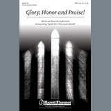Download or print Lloyd Larson Glory, Honor And Praise Sheet Music Printable PDF -page score for Romantic / arranged SATB Choir SKU: 284247.