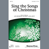 Download or print Lois Brownsey Sing The Songs Of Christmas Sheet Music Printable PDF -page score for Christmas / arranged 3-Part Mixed Choir SKU: 296830.