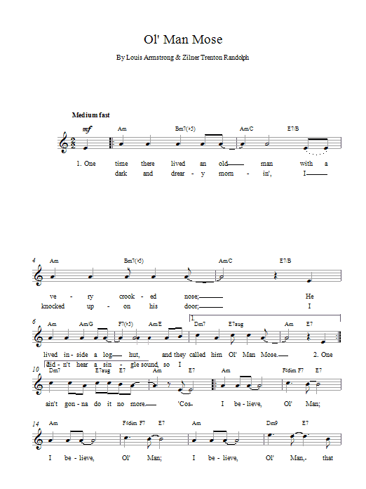 Download Louis Armstrong Ol Man Mose Sheet Music and learn how to play Melody Line, Lyrics & Chords PDF digital score in minutes
