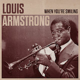 Download or print Louis Armstrong When You're Smiling (The Whole World Smiles With You) Sheet Music Printable PDF -page score for Jazz / arranged Piano, Vocal & Guitar (Right-Hand Melody) SKU: 71878.