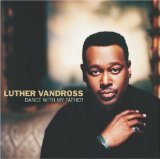 Download or print Luther Vandross Dance With My Father Sheet Music Printable PDF -page score for Pop / arranged Easy Piano SKU: 84808.