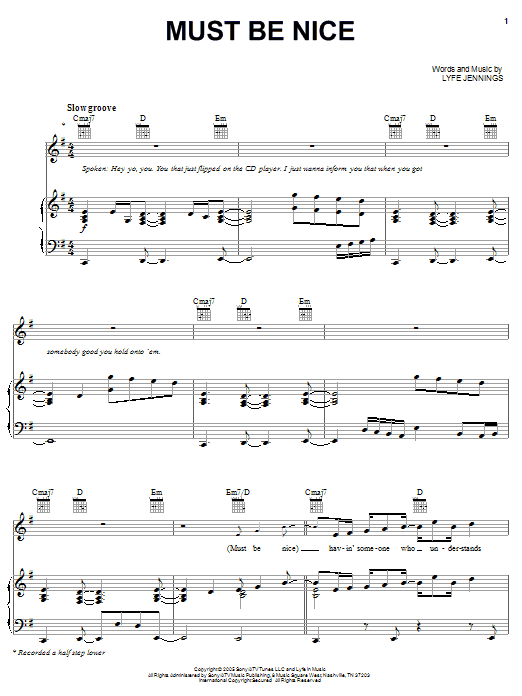 Download Lyfe Jennings Must Be Nice Sheet Music and learn how to play Piano, Vocal & Guitar (Right-Hand Melody) PDF digital score in minutes