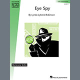 Download or print Lynda Lybeck-Robinson Eye Spy Sheet Music Printable PDF -page score for Unclassified / arranged Easy Piano SKU: 170296.
