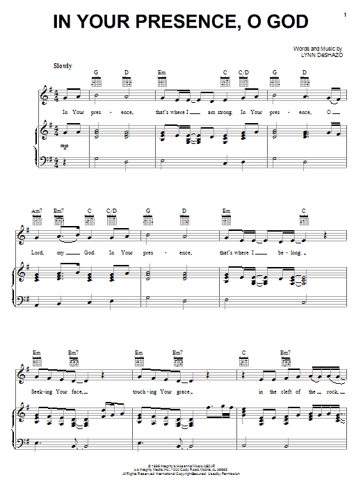 Download Lynn DeShazo In Your Presence, O God Sheet Music and learn how to play Piano, Vocal & Guitar (Right-Hand Melody) PDF digital score in minutes