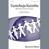 Download or print Lynn Zettlemoyer Tumekuja Kuimba (We Have Come To Sing!) Sheet Music Printable PDF -page score for A Cappella / arranged 3-Part Mixed SKU: 250809.