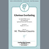 Download or print M. Thomas Cousins Glorious Everlasting Sheet Music Printable PDF -page score for Concert / arranged SATB Choir SKU: 430869.