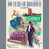 Download or print Mac Huff 100 Years of Broadway (Medley) Sheet Music Printable PDF -page score for Broadway / arranged Choir SKU: 410586.