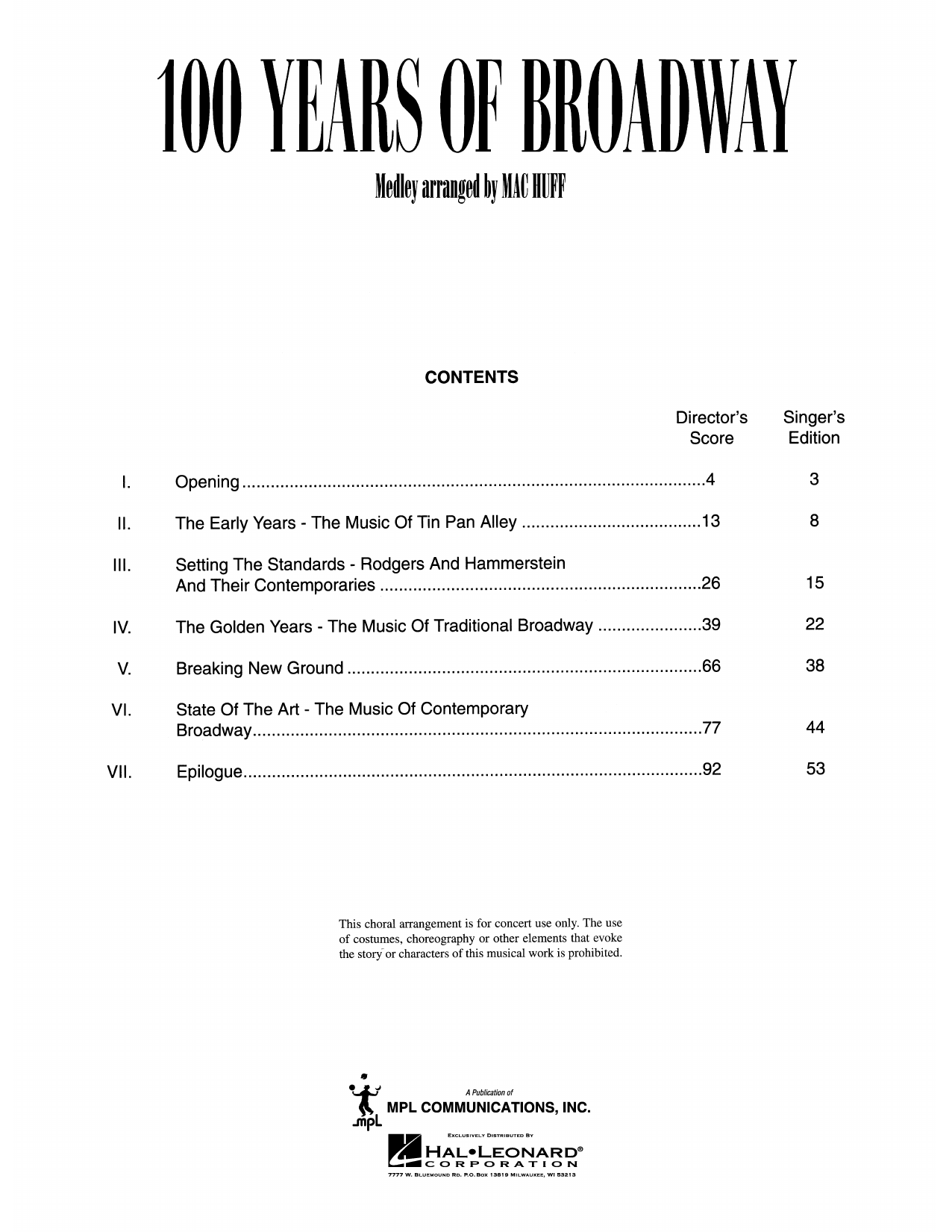 Download Mac Huff 100 Years of Broadway (Medley) Sheet Music and learn how to play Choir PDF digital score in minutes