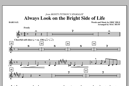 Download Mac Huff Always Look On The Bright Side Of Life - Bari Sax Sheet Music and learn how to play Choir Instrumental Pak PDF digital score in minutes