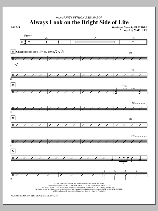 Download Mac Huff Always Look On The Bright Side Of Life - Drums Sheet Music and learn how to play Choir Instrumental Pak PDF digital score in minutes