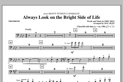 Download Mac Huff Always Look On The Bright Side Of Life - Trombone Sheet Music and learn how to play Choir Instrumental Pak PDF digital score in minutes