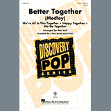 Download or print Mac Huff Better Together (Medley) Sheet Music Printable PDF -page score for Pop / arranged 2-Part Choir SKU: 1210455.