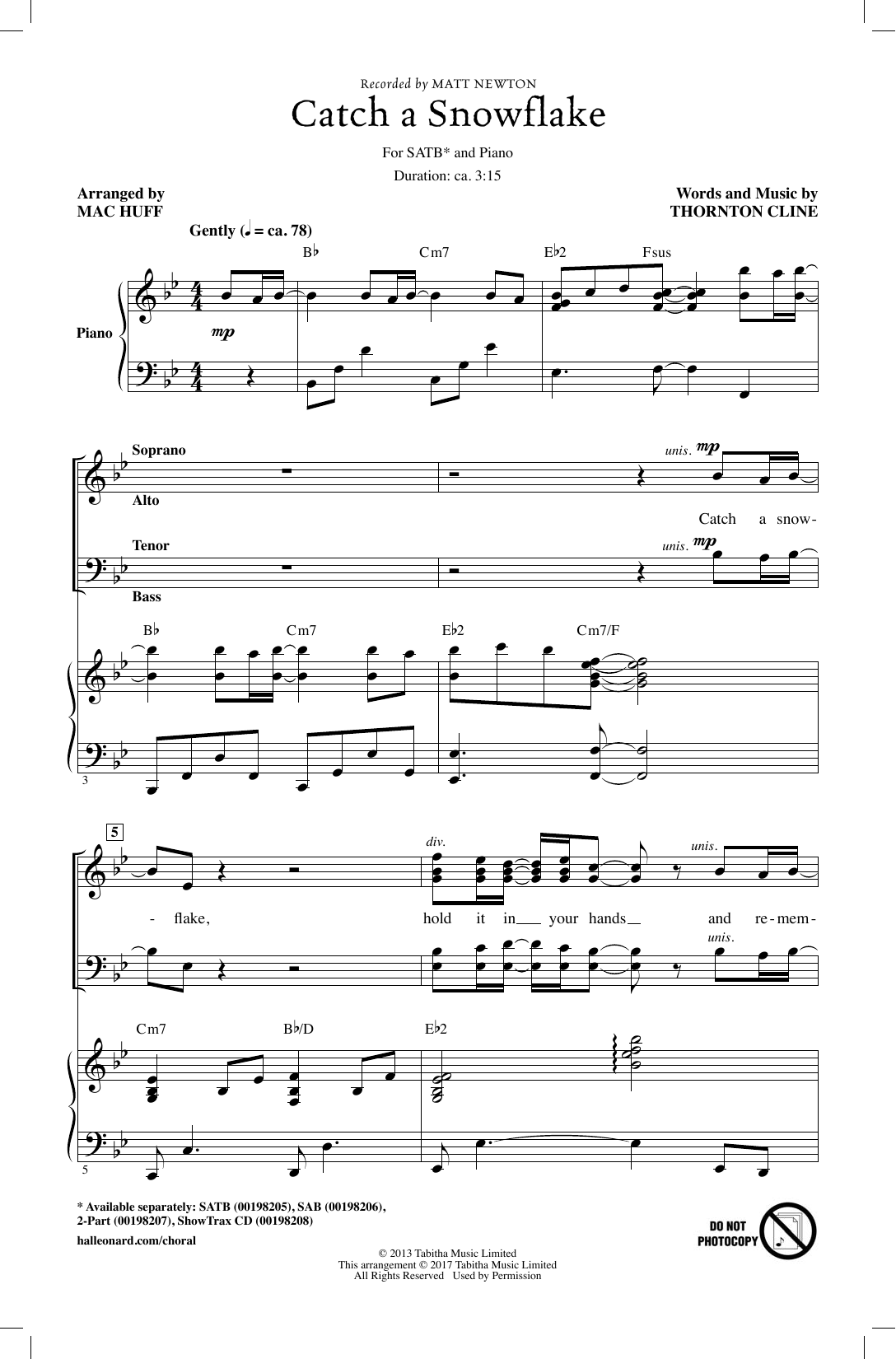 Download Mac Huff Catch A Snowflake Sheet Music and learn how to play SATB PDF digital score in minutes