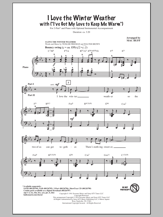 Download Mac Huff I Love The Winter Weather Sheet Music and learn how to play 2-Part Choir PDF digital score in minutes