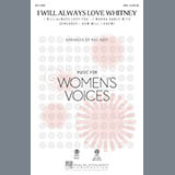 Download or print Mac Huff I Will Always Love Whitney Sheet Music Printable PDF -page score for Rock / arranged SSA SKU: 95843.