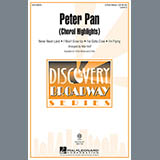 Download or print Mac Huff Peter Pan (Choral Highlights) Sheet Music Printable PDF -page score for Children / arranged 3-Part Mixed SKU: 156286.
